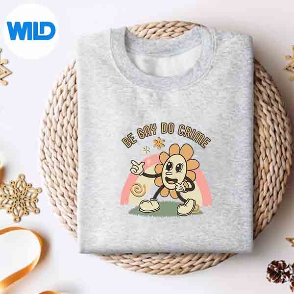 Alternative view of Be Gay Do Crime Vintage Design for Cricut