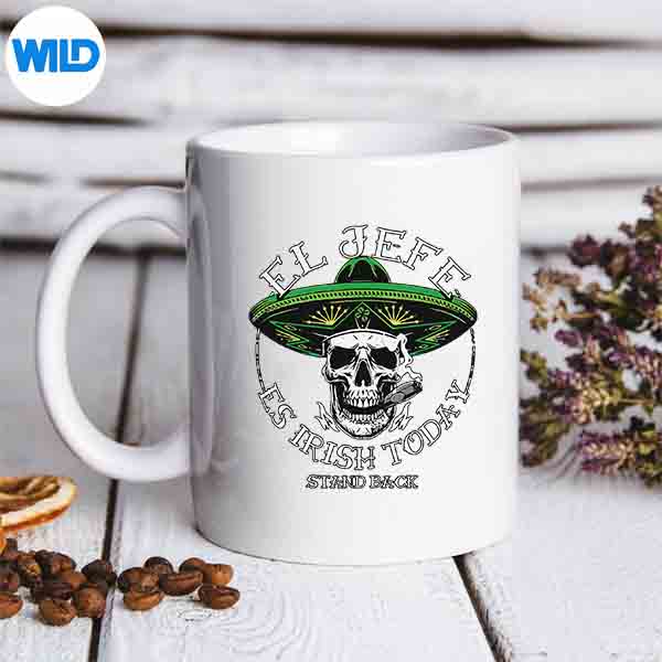 El Jefe Is Irish Today St Patricks Day Skull Mexican SVG PNG