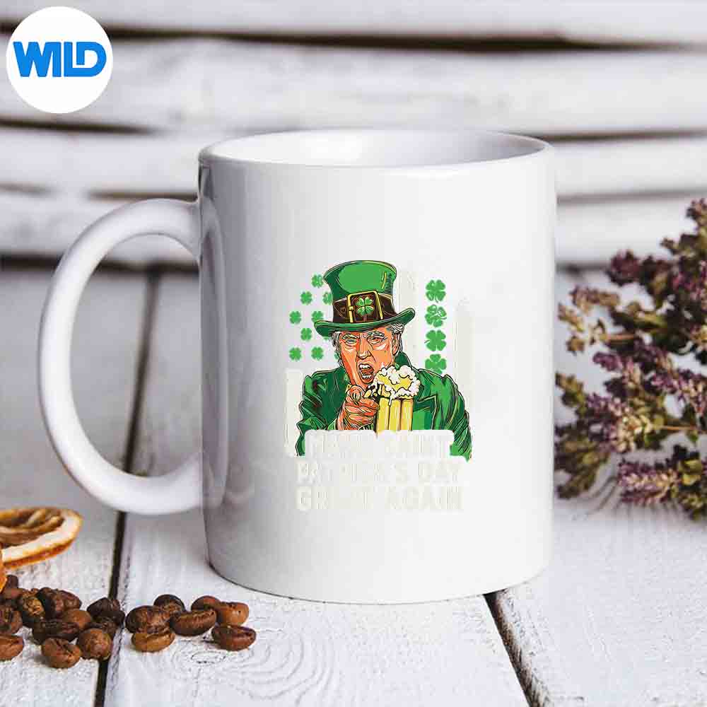 Make Saint St Patricks Day Great Again Trump SVG PNG Digital Download 6 MakeSaintStPatricksDayGreatAgainTrumpmug