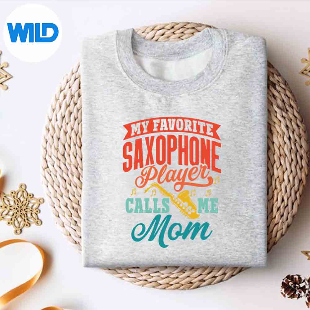Alternative view of My Favorite Saxophone Player Calls Me Mom Sax Band Family Digital Design