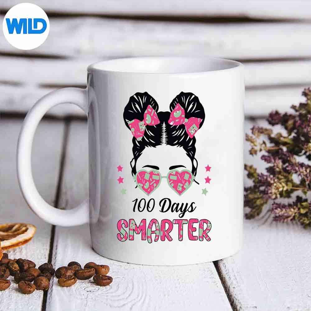 100 Days Smarter Girls Messy Bun Hair 100th Day Tie Dye SVG PNG Digital Design