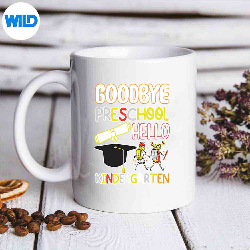 GoodbyePreschoolHelloKindergartenPrekGraduationPartymug