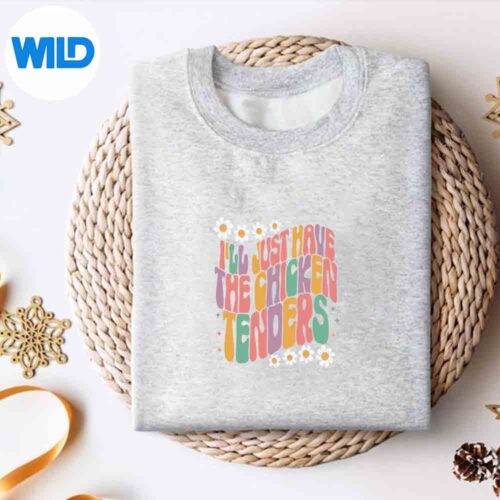 Groovy Ill Just Have The Chicken Tenders Wonderful Cute SVG PNG 4 GroovyIllJustHaveTheChickenTendersWonderfulCutesweater