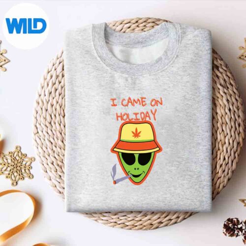 I Come On Holiday Smoke Weed Alien Ufo Design for Cricut 4 IComeOnHolidaySmokeWeedAlienUfosweater