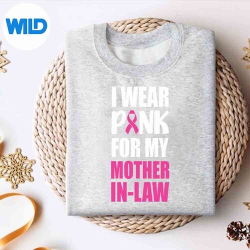 I Wear Pink For My Mother Inlaw Pink Ribbon Breast Cancer SVG Cut File 4 IWearPinkForMyMotherInlawPinkRibbonBreastCancersweater