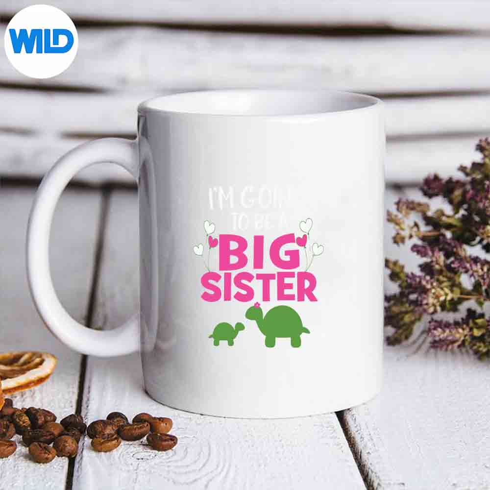 Im Going To Be A Big Sister Girls SVG Cut File