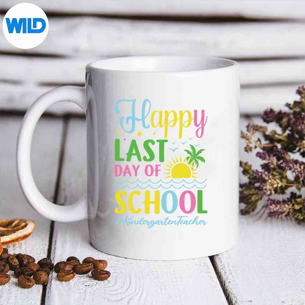 Kindergarten Teacher Happy Last Day Of School SVG PNG Digital Design
