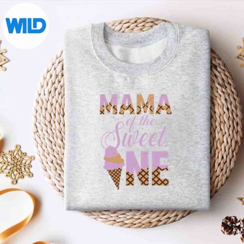 MamaOfTheSweetOneIceCreamStFirstFamilysweater