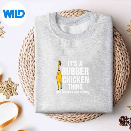 Rubber Chicken Rubber Chicken Costume Delighted Funny Design for Cricut 4 RubberChickenRubberChickenCostumeDelightedFunnysweater