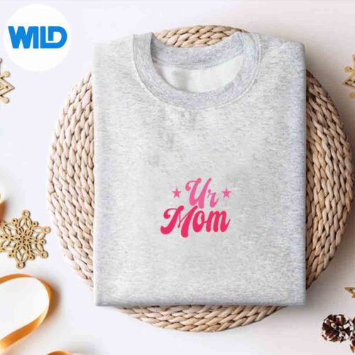UrMomSarcasticQuoteVintagesweater