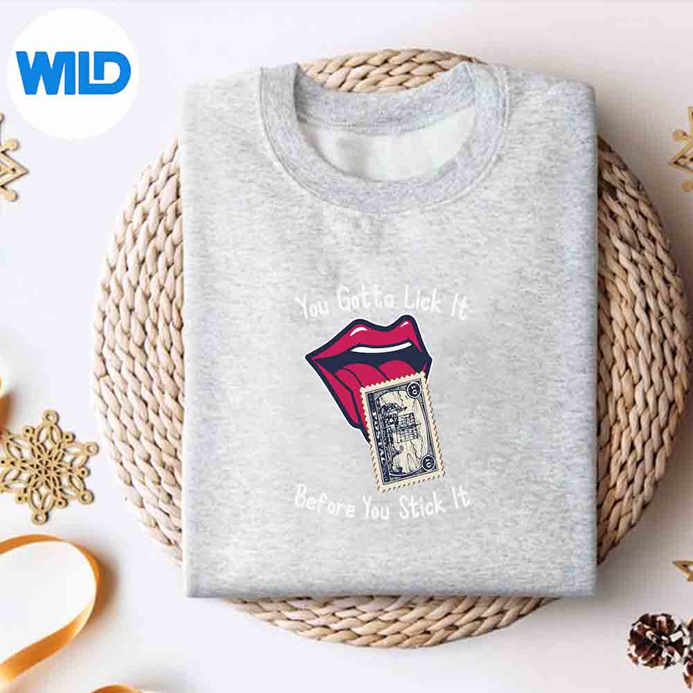 You Gotta Lick It Before You Stick It Adult Joke Vector Design 2 You Gotta Lick It Before You Stick It Adult Joke Vector Design - Image 2