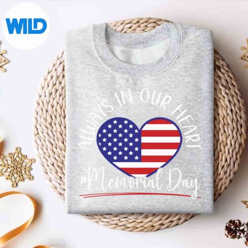 Always In Our Heart Veteran Usa Flag American Memorial Day SVG Cut File 4 AlwaysInOurHeartVeteranUsaFlagAmericanMemorialDaysweater