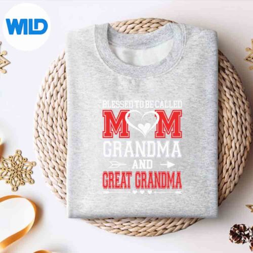 Blessed To Be Called Mom Grandma And Great Grandma SVG PNG 4 BlessedToBeCalledMomGrandmaAndGreatGrandmasweater
