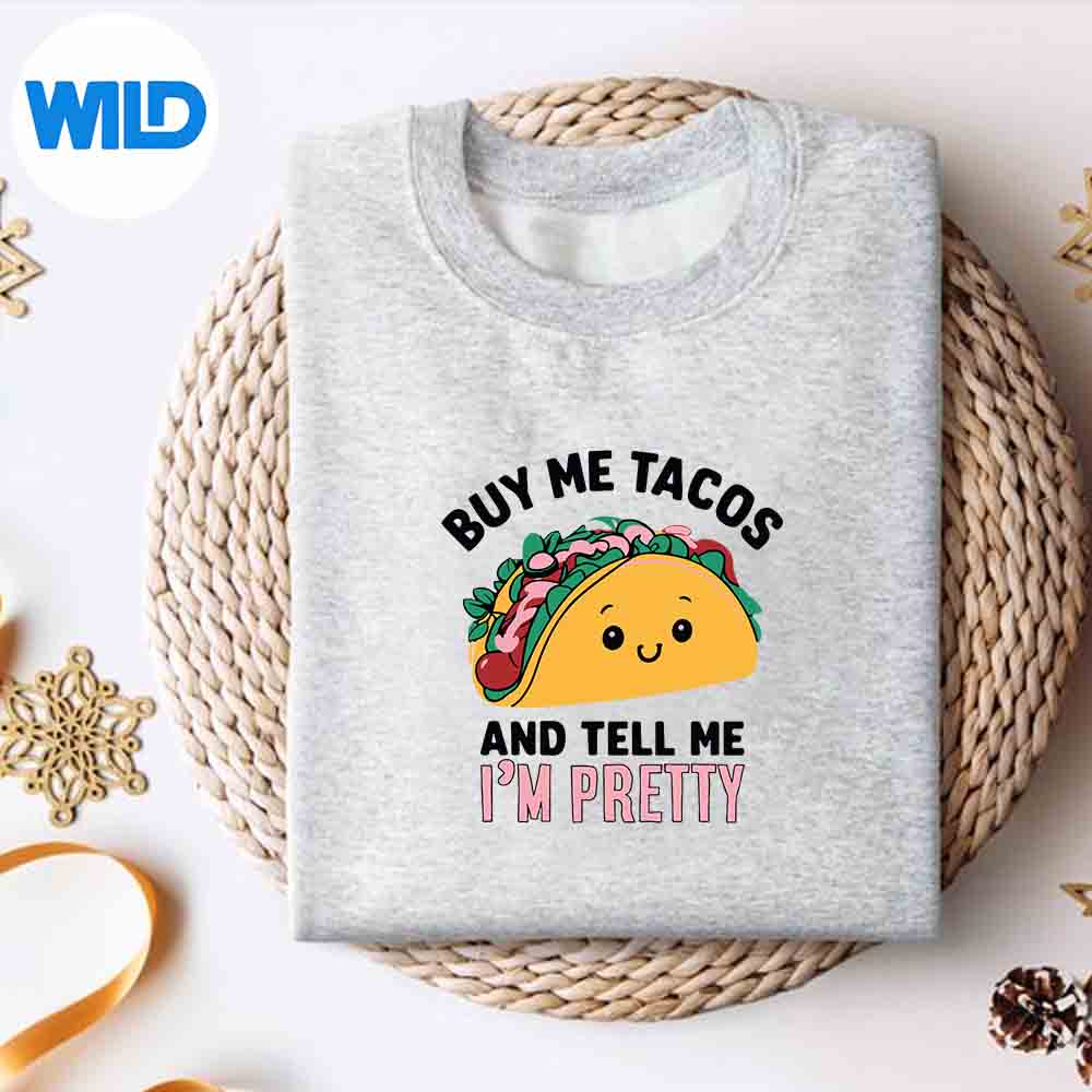 Alternative view of Buy Me Tacos And Tell Me Im Pretty Taco Lover Mexican Silhouette SVG PNG Cut File