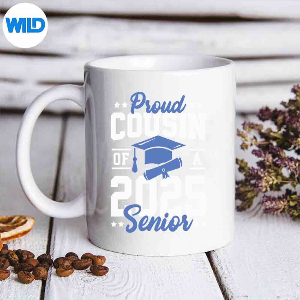 CousinSenior2025ProudCousinOfA2025SeniorGraduatemug