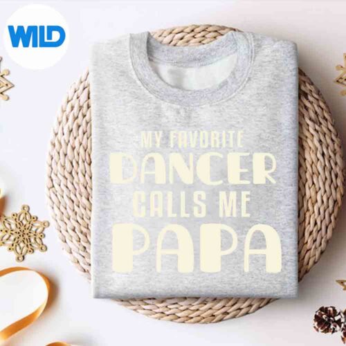 Cute Dance Grandpa Fun My Favorite Dancer Calls Me Papa Delighted Great SVG PNG Cut File 4 CuteDanceGrandpaFunMyFavoriteDancerCallsMePapaDelightedGreatsweater