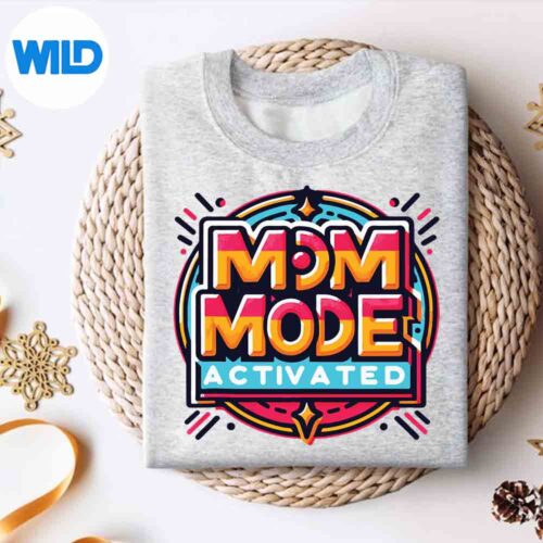 CuteTypographyMomModeActivatedForMothersDaysweater