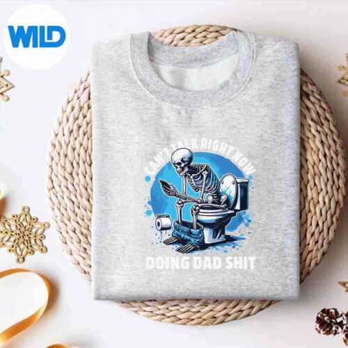 Doing Dad Shit Dad Joke Skeleton Dad Dad Fathers Day SVG Cut File 4 DoingDadShitDadJokeSkeletonDadDadFathersDaysweater