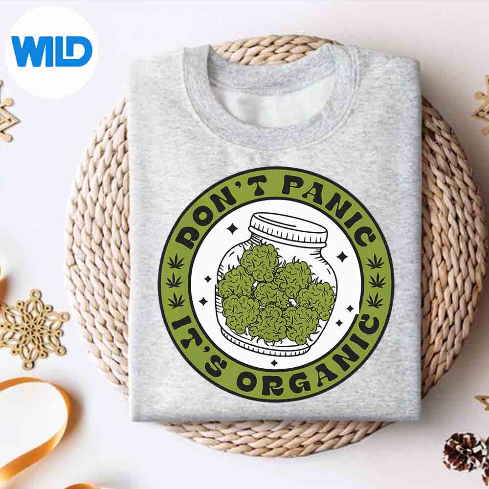 Alternative view of Dont Panic Its Organic Marijuana Design for Cricut