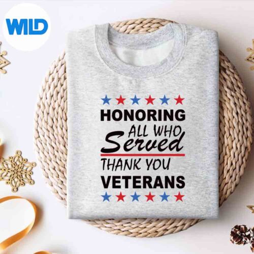 Honoring All Who Served Thank You Veterans Day Silhouette SVG PNG Cut File 4 HonoringAllWhoServedThankYouVeteransDaysweater