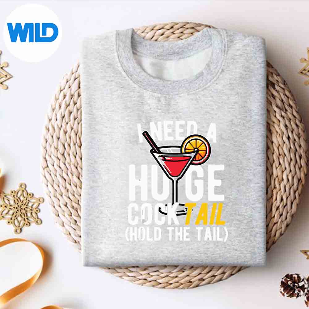 I Need A Huge Cocktail Hold The Tail Humor Drink SVG PNG Download 2 I Need A Huge Cocktail Hold The Tail Humor Drink SVG PNG Download - Image 2