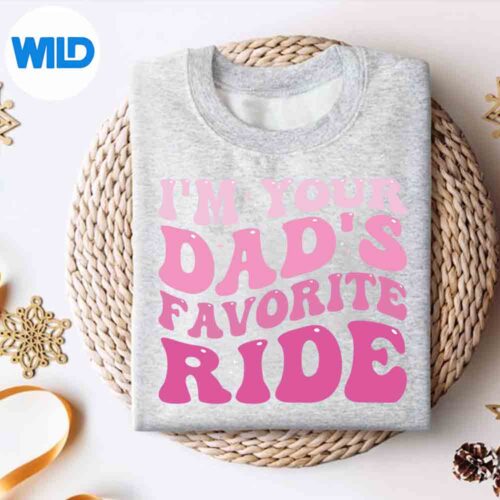 InappropriateImYourDadsFavoriteRideOverjoyedAmusedsweater