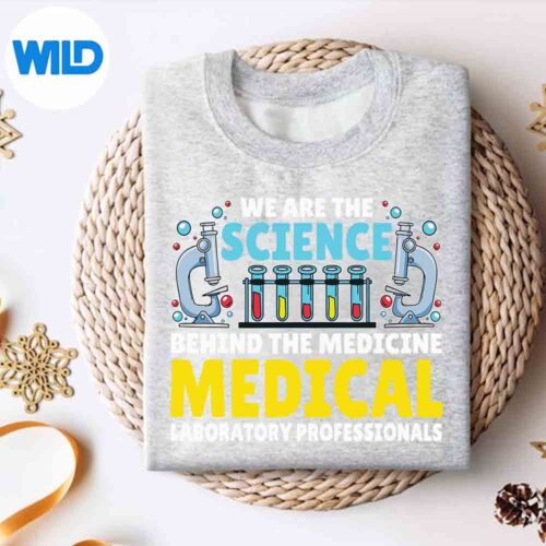 LabWeekWeAreTheScienceBehindTheMedicinesweater