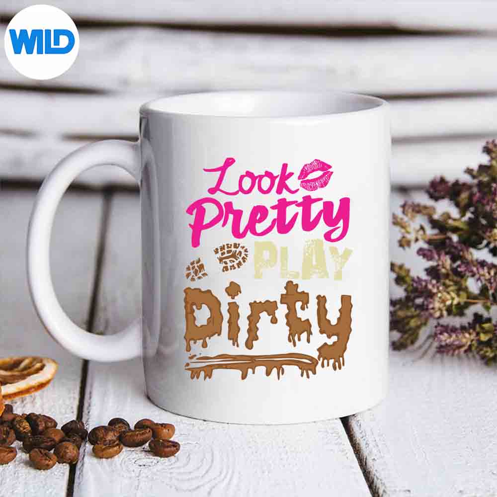 Mud Run Princess Look Pretty Play Dirty Team Girls Atv Cut File 1 Mud Run Princess Look Pretty Play Dirty Team Girls Atv Cut File