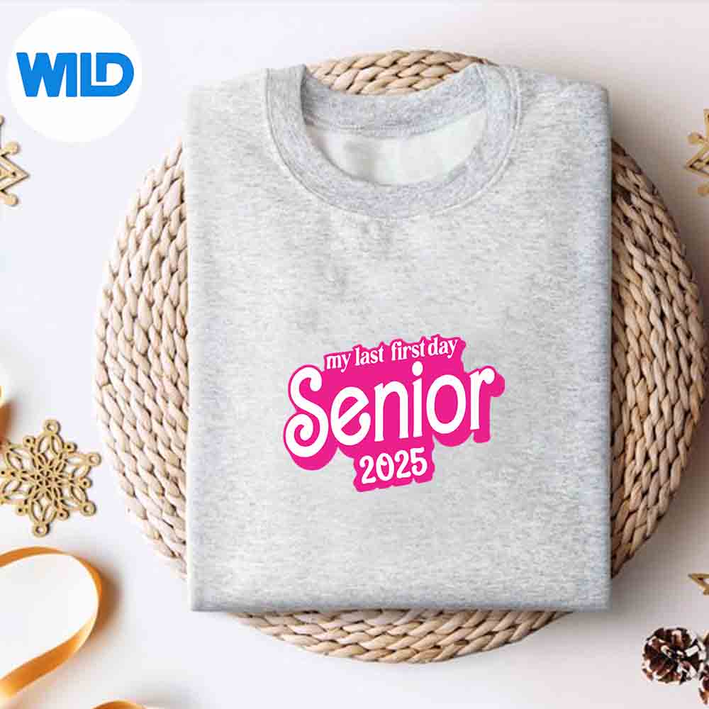 Alternative view of My Last First Day Senior 2025 SVG PNG