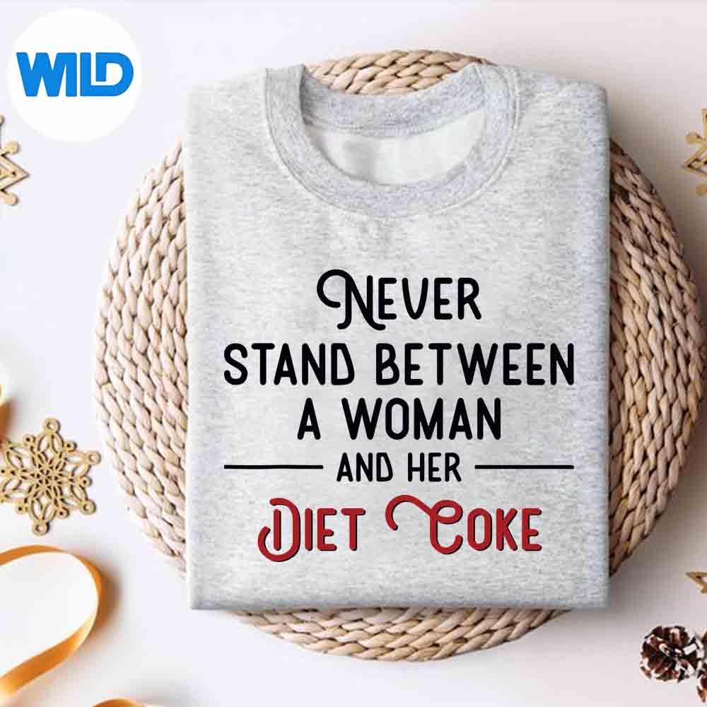 Never Stand Between A Woman And Her Diet Coke PNG SVG for Cricut 2 Never Stand Between A Woman And Her Diet Coke PNG SVG for Cricut - Image 2