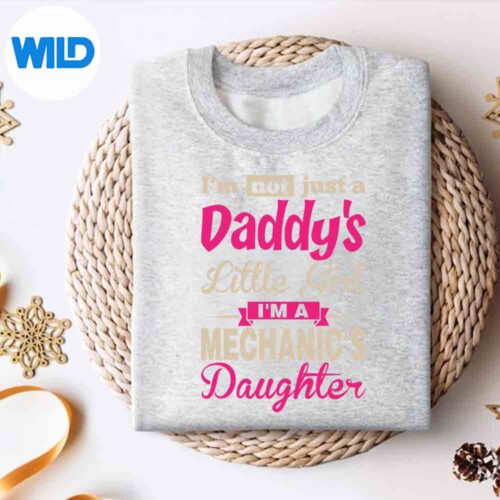 Not Just Daddys Little Girl A Mechanics Daughter SVG PNG Download 4 NotJustDaddysLittleGirlAMechanicsDaughtersweater