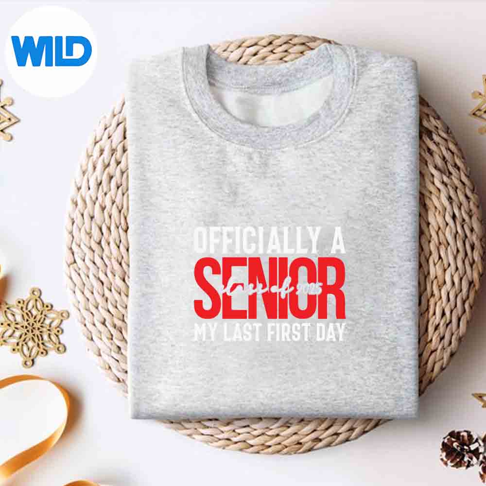 Alternative view of Officially A Senior My Last First Day Class 2025 Back School SVG Cut File