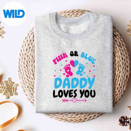 Pink Or Blue Daddy Loves You Baby Gender Reveal Silly Vintage SVG PNG Digital Design 4 PinkOrBlueDaddyLovesYouBabyGenderRevealSillyVintagesweater