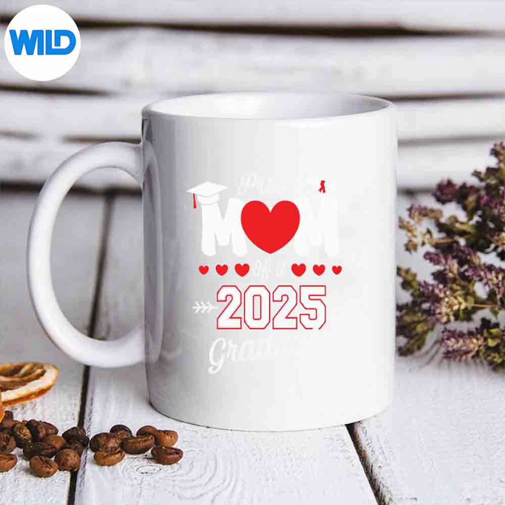 Proud Mom Of A Class Of 2025 Graduate Senior 25 Graduation Delighted Happy Silhouette SVG PNG