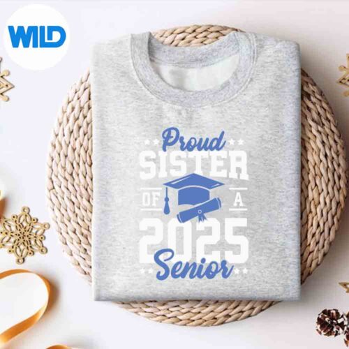 Sister Senior 2025 Proud Sister Of A 2025 Senior Graduate Amused Cute SVG PNG Digital Download 4 SisterSenior2025ProudSisterOfA2025SeniorGraduateAmusedCutesweater