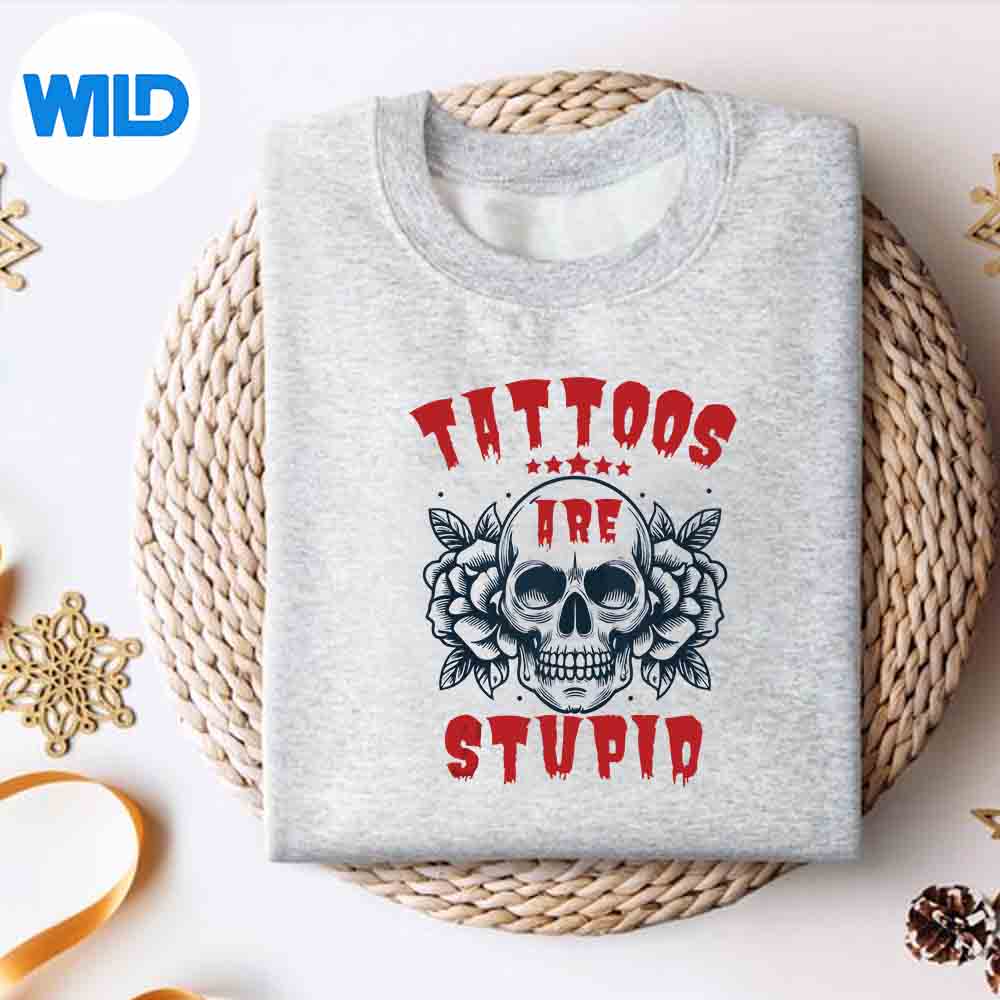 Tattoos Are Stupid Vintage Digital Design 2 Tattoos Are Stupid Vintage Digital Design - Image 2