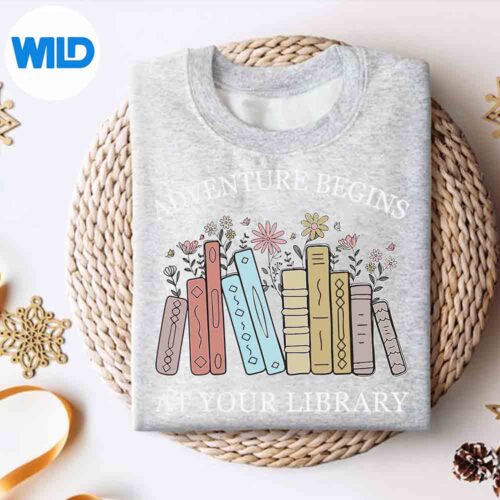 Adventure Begins At Your Library Summer Reading Book Lover SVG Cut File 4 AdventureBeginsAtYourLibrarySummerReadingBookLoversweater