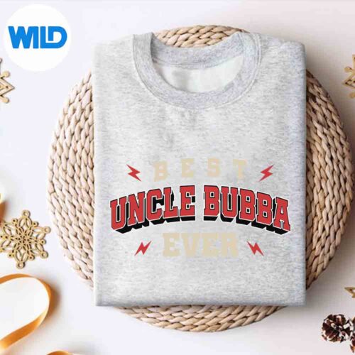 BestUncleBubbaEverUncleBubbasweater
