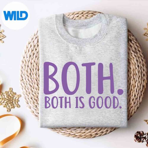 BothBothBothIsGoodBisexualPrideRelaxHappysweater