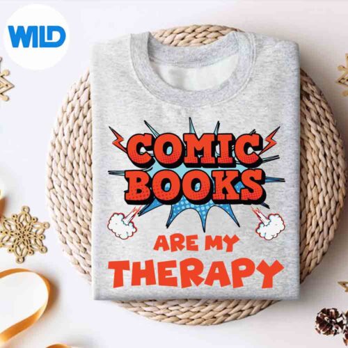Comic Books Convention Comic Books Are My Therapy Digital Download 4 ComicBooksConventionComicBooksAreMyTherapysweater