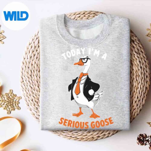 Cute Goose Today Im A Serious Goose For SVG PNG Digital Download 4 CuteGooseTodayImASeriousGooseForsweater