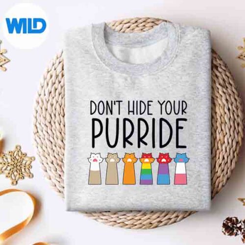 Don't Hide Your Pride Gay Pride Ally Cat Purride Cut File 4 DontHideYourPrideGayPrideAllyCatPurridesweater