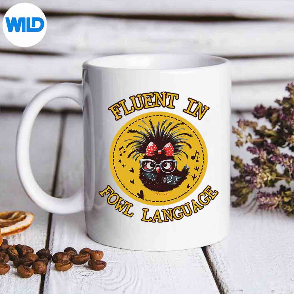 ImFluentInFowlLanguageChickenLadymug