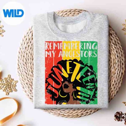 JuneteenthRememberingMyAncestorsBlackFreedom1865sweater