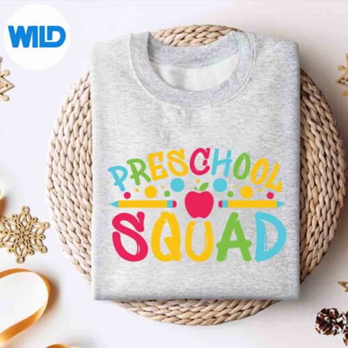 Preschool Squad Preschool Teachers Back To School Students Cut File 4 PreschoolSquadPreschoolTeachersBackToSchoolStudentssweater