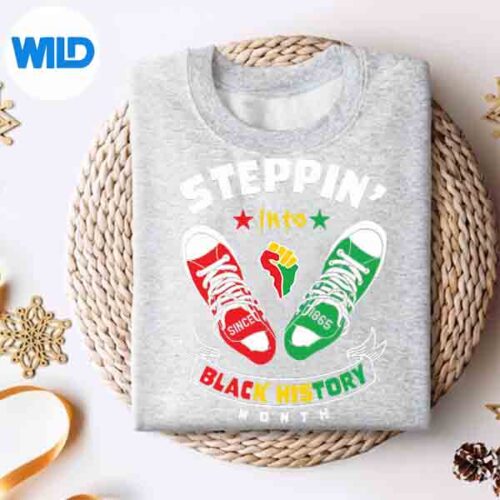 Stepping Into Black History Month Juneteenth Black Shoes SVG Cut File 4 SteppingIntoBlackHistoryMonthJuneteenthBlackShoessweater