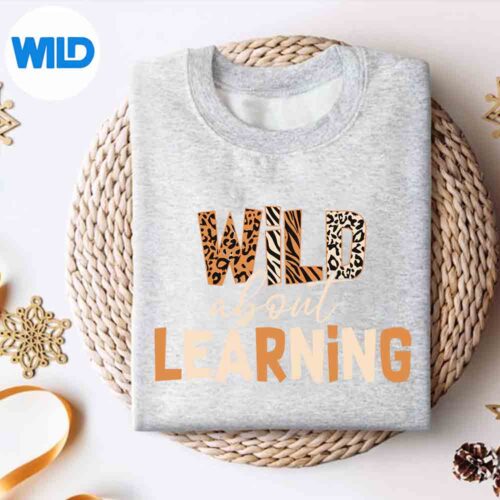 WildAboutLearningTeacherBackToSchoolTeachingsweater