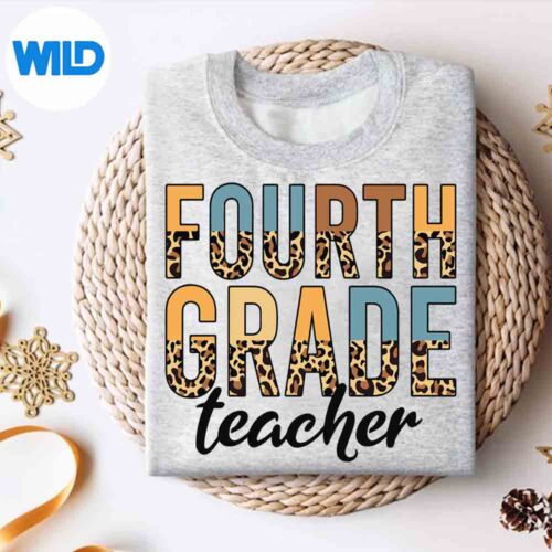 Back To School Fourth Grade Teacher Leopard Print Grade SVG PNG Digital Download 4 BackToSchoolFourthGradeTeacherLeopardPrintGradesweater