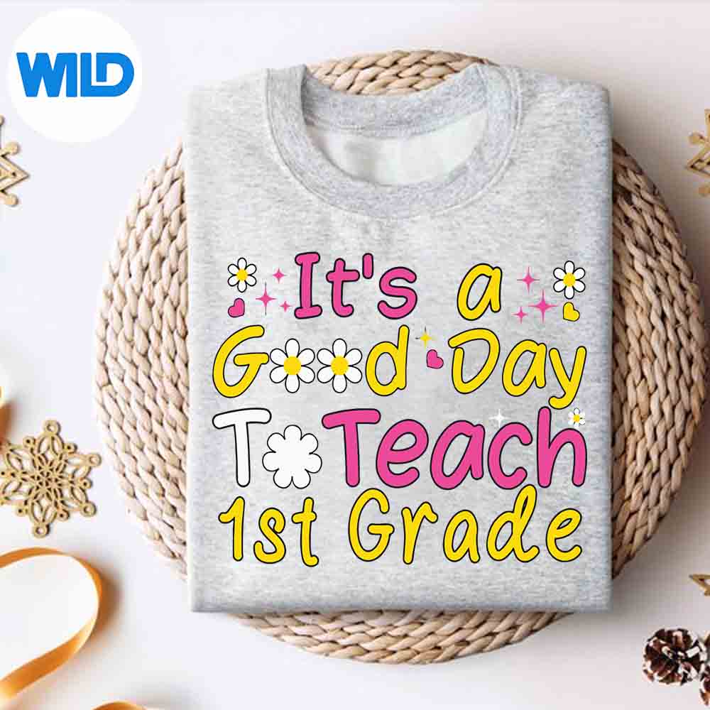 Alternative view of Its A Good Day To Teach Grade Teacher Back To School Relax Keen PNG SVG for Cricut