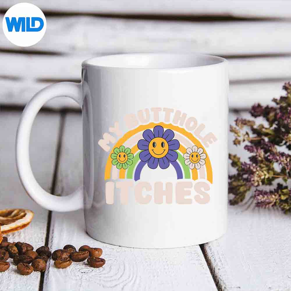 MyButtholeItchesSarcasticAdultHumormug